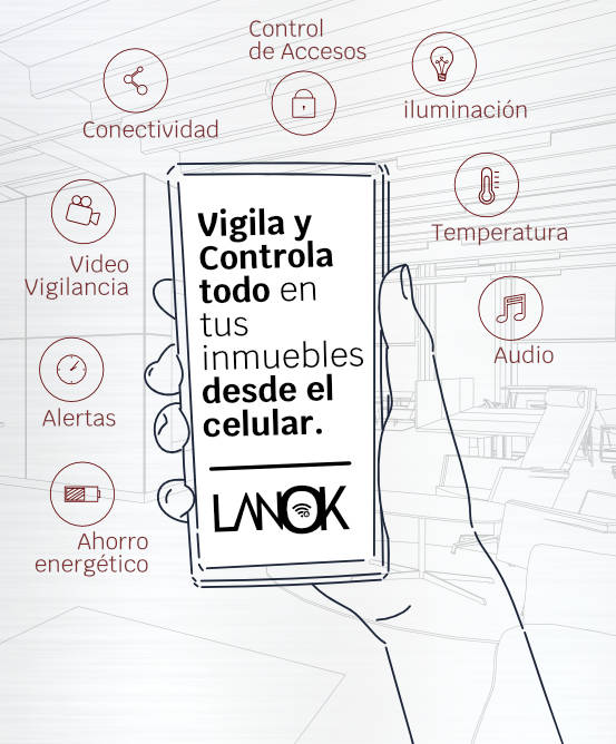 Controla todo tu inmueble desde tu celular con la domótica de lanok.